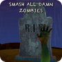 icon Smash all damn zombies!