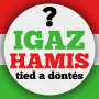 icon Igaz vagy hamis? Tied a döntés pour Fly Nimbus 9